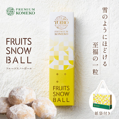 TOIRO PREMIUM KOMEKO FRUITS SNOWBALL　紙袋付き
